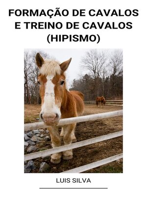 cover image of Formação de Cavalos e Treino de Cavalos (Hipismo)